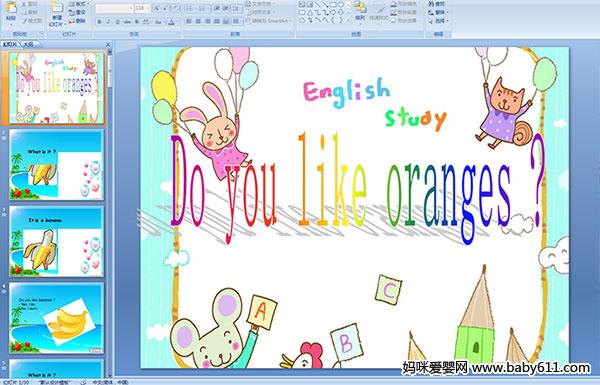 كӢZ(y)PPTnDo you like oranges ?